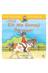 Türkiye İş Bankası Kültür Yayınları Elif Ata Binmeyi Öğreniyor